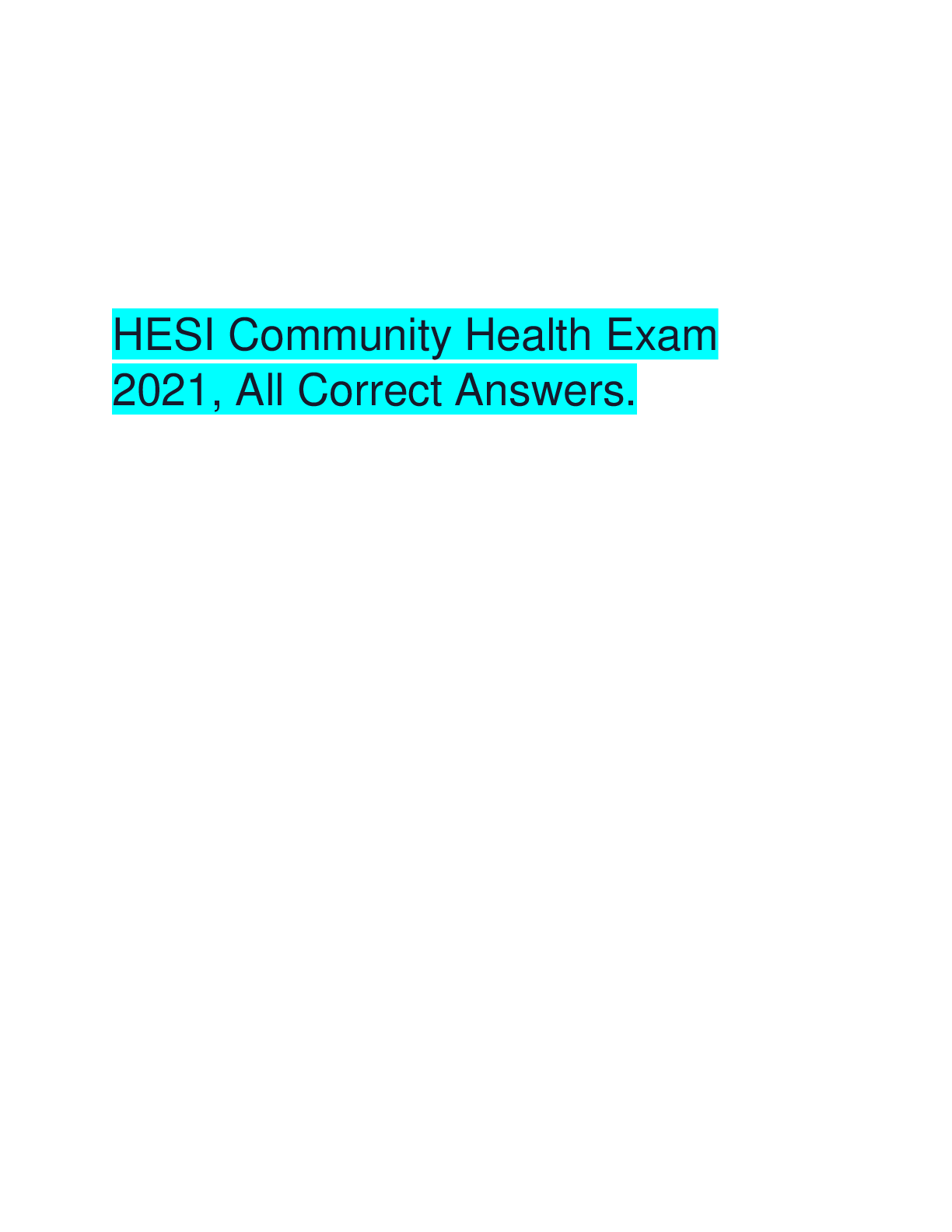 Preview image for Community Health Exit HESI new updated 2021 lockdown question and solutions